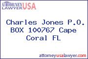 Charles Jones P.O. BOX 100767 Cape Coral FL