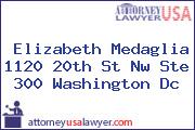 Elizabeth Medaglia 1120 20th St Nw Ste 300 Washington Dc