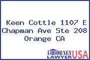 Keen Cottle 1107 E Chapman Ave Ste 208 Orange CA
