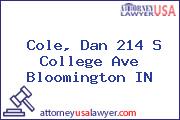 Cole, Dan 214 S College Ave Bloomington IN