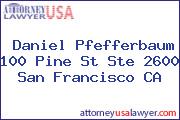 Daniel Pfefferbaum 100 Pine St Ste 2600 San Francisco CA