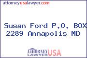 Susan Ford P.O. BOX 2289 Annapolis MD