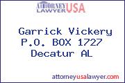 Garrick Vickery P.O. BOX 1727 Decatur AL