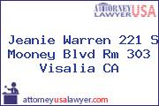Jeanie Warren 221 S Mooney Blvd Rm 303 Visalia CA