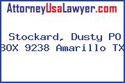 Stockard, Dusty PO BOX 9238 Amarillo TX