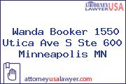 Wanda Booker 1550 Utica Ave S Ste 600 Minneapolis MN