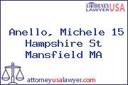 Anello, Michele 15 Hampshire St Mansfield MA