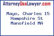 Mayo, Charles 15 Hampshire St Mansfield MA