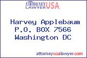 Harvey Applebaum P.O. BOX 7566 Washington DC
