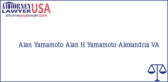 Telephone, Address and other contact data of Alan Yamamoto, Alexandria, VA, USA