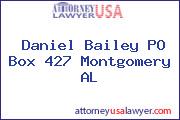 Daniel Bailey PO Box 427 Montgomery AL