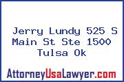 Jerry Lundy 525 S Main St Ste 1500 Tulsa Ok