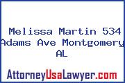 Melissa Martin 534 Adams Ave Montgomery AL