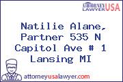 Natilie Alane, Partner 535 N Capitol Ave # 1 Lansing MI