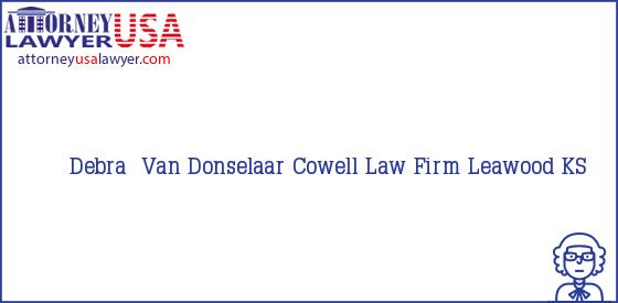 Telephone, Address and other contact data of Debra  Van Donselaar, Leawood, KS, USA
