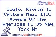 Doyle, Kieran To Capture Mail 1133 Avenue Of The Americas Fl 35 New York NY