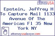 Epstein, Jeffrey H To Capture Mail 1133 Avenue Of The Americas Fl 35 New York NY