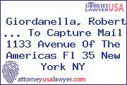 Giordanella, Robert ... To Capture Mail 1133 Avenue Of The Americas Fl 35 New York NY