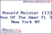 Ronald Meister 1133 Ave Of The Amer FL 3 New York NY
