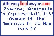 Zhadina, Anastasia To Capture Mail 1133 Avenue Of The Americas Fl 35 New York NY
