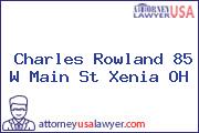 Charles Rowland 85 W Main St Xenia OH