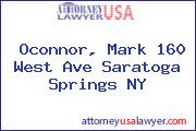 Oconnor, Mark 160 West Ave Saratoga Springs NY