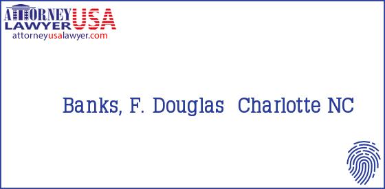 Telephone, Address and other contact data of Banks, F. Douglas, Charlotte, NC, USA