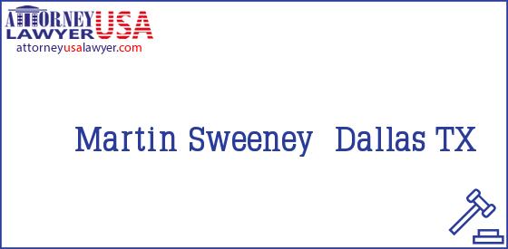 Telephone, Address and other contact data of Martin Sweeney, Dallas, TX, USA