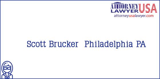 Telephone, Address and other contact data of Scott Brucker, Philadelphia, PA, USA