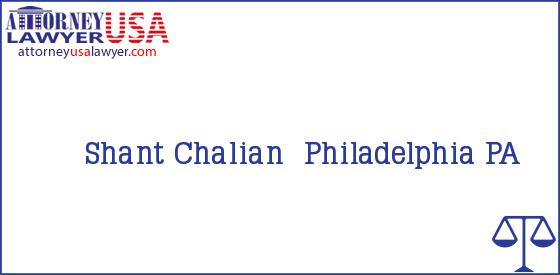 Telephone, Address and other contact data of Shant Chalian, Philadelphia, PA, USA