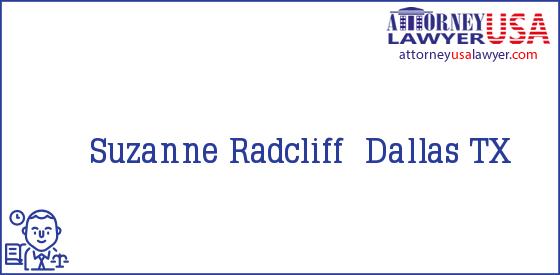 Telephone, Address and other contact data of Suzanne Radcliff, Dallas, TX, USA