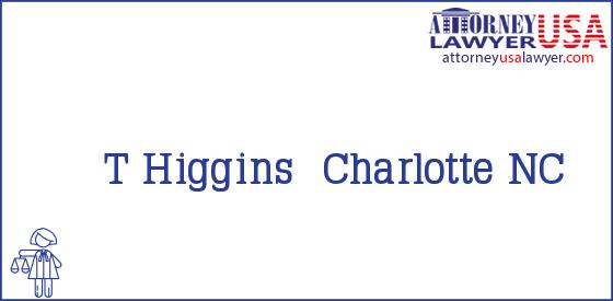 Telephone, Address and other contact data of T Higgins, Charlotte, NC, USA