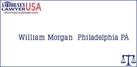 Telephone, Address and other contact data of William Morgan, Philadelphia, PA, USA