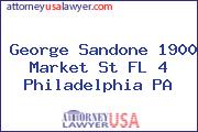 George Sandone 1900 Market St FL 4 Philadelphia PA
