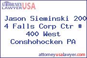Jason Sieminski 200 4 Falls Corp Ctr # 400 West Conshohocken PA