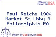 Paul Reichs 1900 Market St Lbby 3 Philadelphia PA