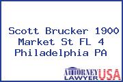 Scott Brucker 1900 Market St FL 4 Philadelphia PA