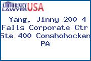 Yang, Jinny 200 4 Falls Corporate Ctr Ste 400 Conshohocken PA