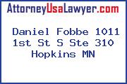 Daniel Fobbe 1011 1st St S Ste 310 Hopkins MN