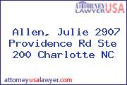 Allen, Julie 2907 Providence Rd Ste 200 Charlotte NC
