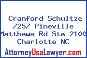 Cranford Schultze 7257 Pineville Matthews Rd Ste 2100 Charlotte NC