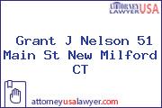 Grant J Nelson 51 Main St New Milford CT