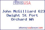 John McGilliard 623 Dwight St Port Orchard WA