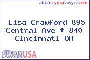 Lisa Crawford 895 Central Ave # 840 Cincinnati OH