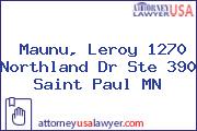 Maunu, Leroy 1270 Northland Dr Ste 390 Saint Paul MN