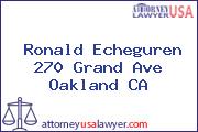 Ronald Echeguren 270 Grand Ave Oakland CA