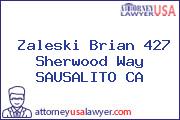 Zaleski Brian 427 Sherwood Way SAUSALITO CA