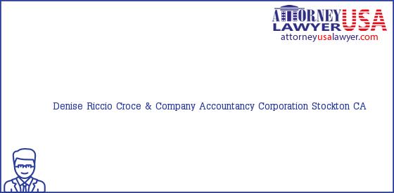 Telephone, Address and other contact data of Denise Riccio, Stockton, CA, USA