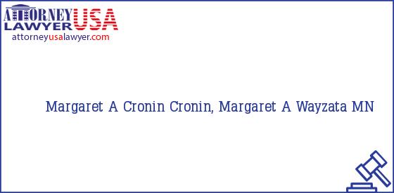 Telephone, Address and other contact data of Margaret A Cronin, Wayzata, MN, USA