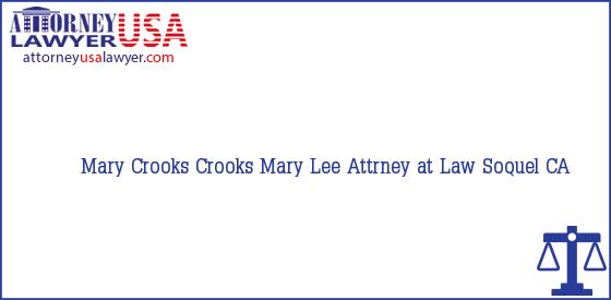 Telephone, Address and other contact data of Mary Crooks, Soquel, CA, USA